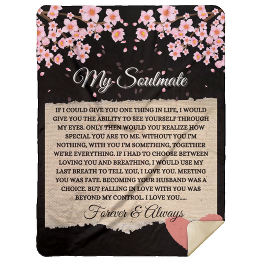 To My Soulmate From Husband 60 x 80